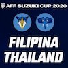 Prediksi Piala AFF: Filipina vs Thailand 14 Desember 2020