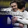 Jadwal dan Link Live Streaming Liga Champions: RB Leipzig vs Manchester City di Vidio