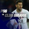 Prediksi PSG vs Club Brugge 8 Desember 2021