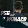 Data dan Fakta Ligue 1: PSG vs AS Monaco