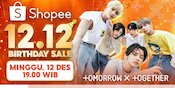 Bakal Pecah! TOMORROW X TOGETHER Siap Guncang Panggung Shopee 12.12 Birthday Sale TV Show