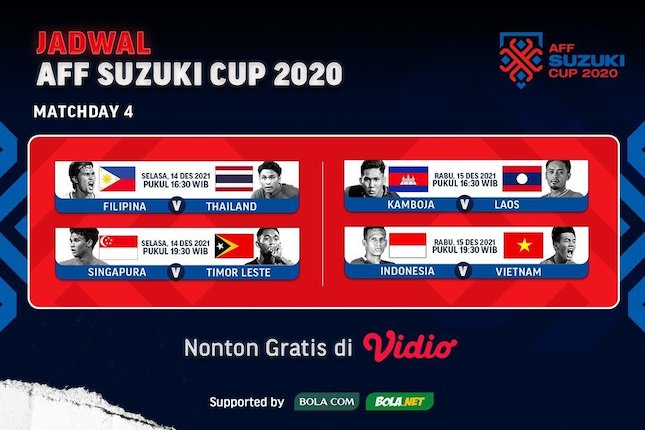 Saksikan Live Streaming Matchday 4 Piala AFF 2020 Di Vidio, 14-15 ...