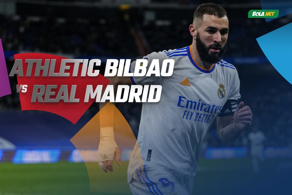 Data dan Fakta La Liga: Athletic Bilbao vs Real Madrid