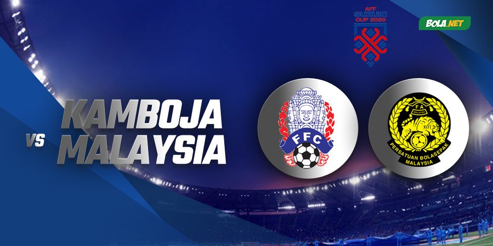 Prediksi Piala AFF: Kamboja Vs Malaysia 6 Desember 2021