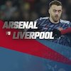 Jadwal dan Link Live Streaming EFL Cup: Arsenal vs Liverpool di Mola TV