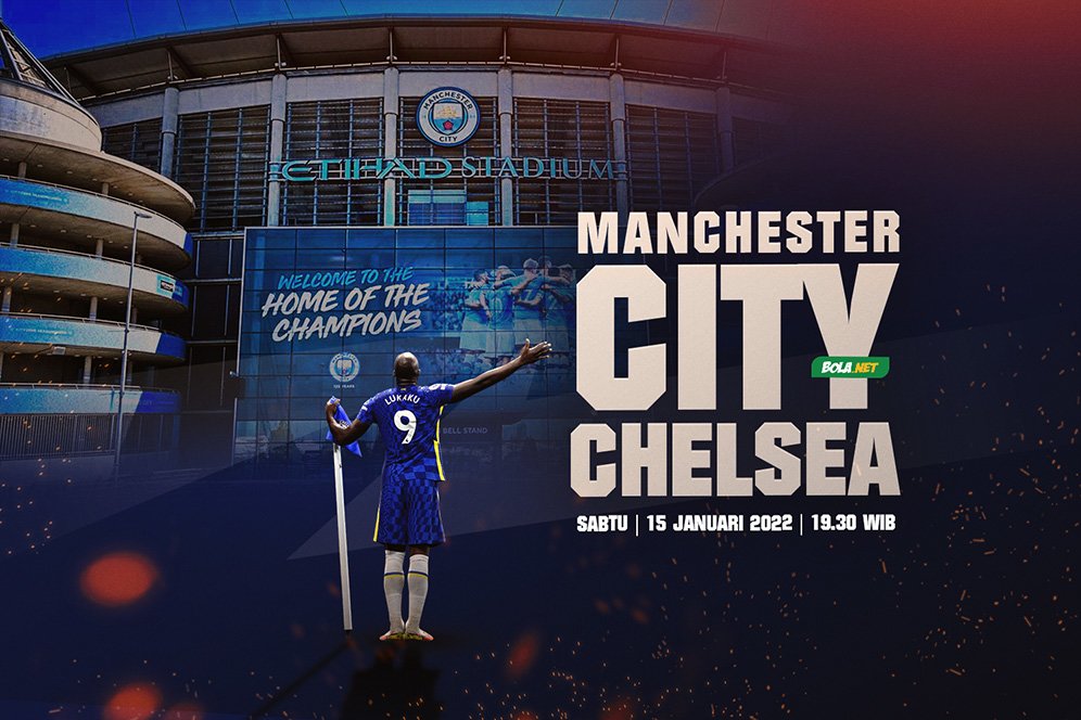 Nonton Live Streaming Manchester City vs Chelsea di Mola TV Hari Ini, 15 Januari 2022