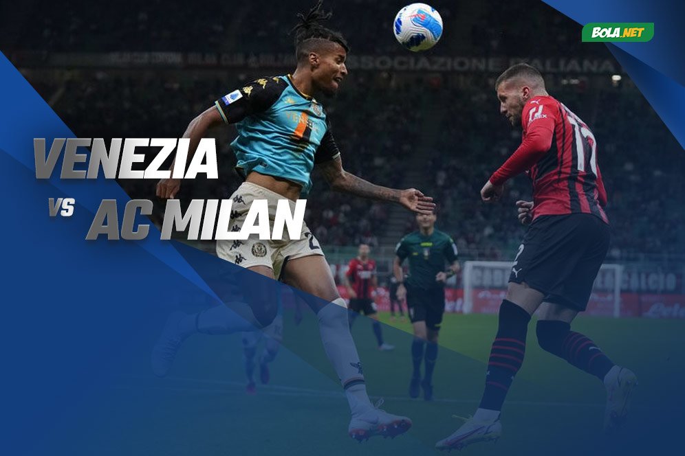Data dan Fakta Serie A: Venezia vs AC Milan