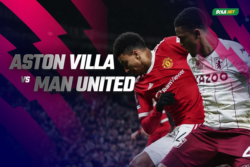 Data dan Fakta Premier League: Aston Villa vs Manchester United