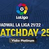 Jadwal Live Streaming Liga Spanyol 2021/2022 Matchday 25 di Vidio