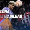 Data dan Fakta La Liga: Barcelona vs Athletic Bilbao