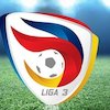 Jadwal Lengkap Siaran Semifinal Liga 3, 26-27 Maret 2022