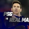 Jadwal dan Link Live Streaming Liga Champions: PSG vs Real Madrid di Vidio