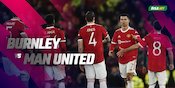 Nonton Live Streaming Burnley vs Manchester United di Mola TV Hari Ini, 9 Februari 2022