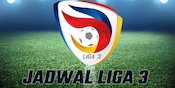 Jadwal Lengkap Siaran Semifinal Liga 3, 26-27 Maret 2022 Jadwal Lengkap Siaran Semifinal Liga 3, 26-27 Maret 2022