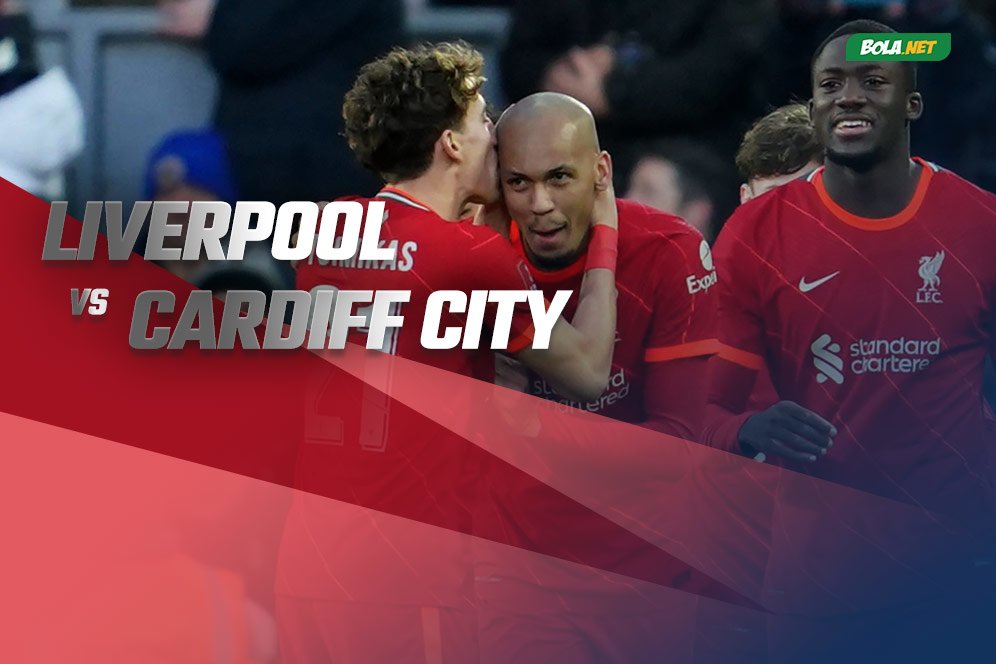 Prediksi Liverpool vs Cardiff City 6 Februari 2022