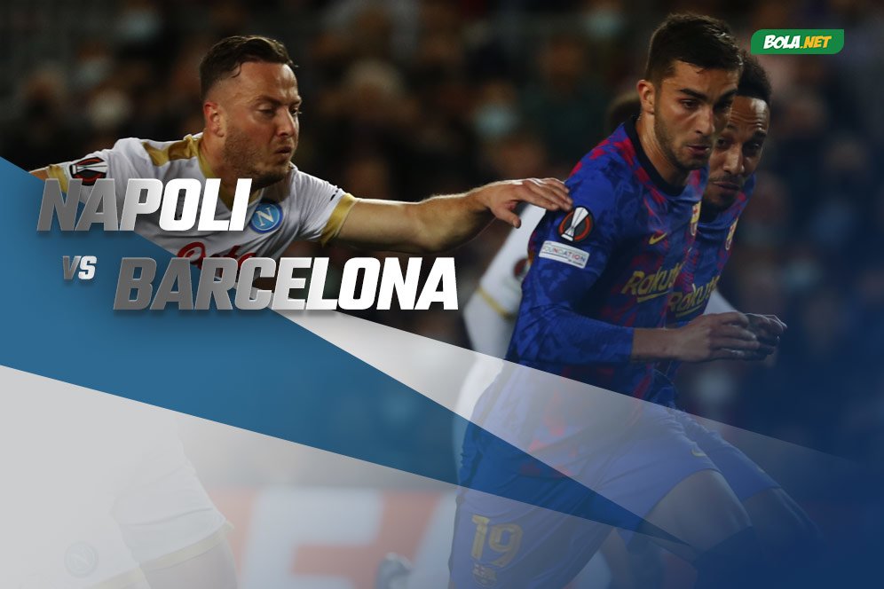 Jadwal dan Live Streaming Napoli vs Barcelona di Vidio