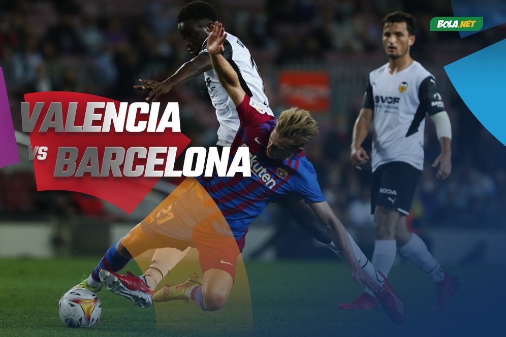 Jadwal dan Live Streaming Valencia vs Barcelona di Vidio Hari Ini, 20 Februari 2022