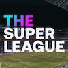 Breaking News! European Super League Kalahkan FIFA dan UEFA di Pengadilan