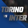 Prediksi Torino vs Inter Milan 14 Maret 2022