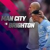 Link Live Streaming Liga Inggris: Man City vs Brighton Hari Ini, 21 April 2022