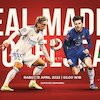 Jadwal dan Live Streaming Real Madrid vs Chelsea di Vidio