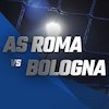 Data dan Fakta Serie A: AS Roma vs Bologna