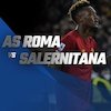 Data dan Fakta Serie A: AS Roma vs Salernitana