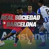 Jadwal dan Live Streaming Real Sociedad vs Barcelona di Vidio, 22 April 2022