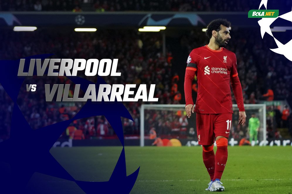 Jadwal dan Live Streaming Liverpool vs Villarreal di Vidio, 28 April 2022