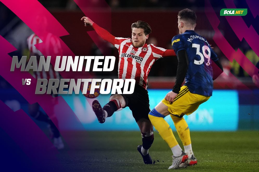 Prediksi Manchester United vs Brentford 3 Mei 2022