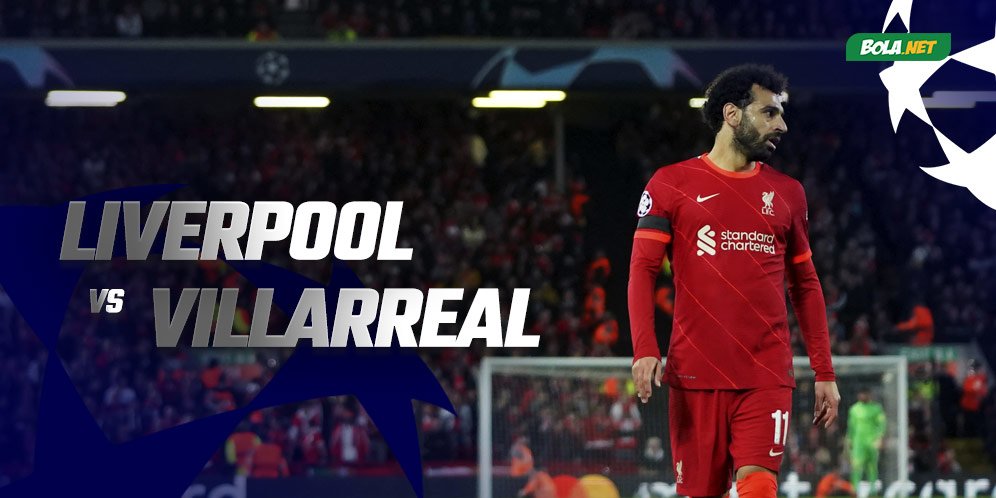 Jadwal dan Live Streaming Liverpool vs Villarreal di Vidio, 28 April 2022