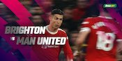 Jadwal dan Live Streaming Brighton vs Manchester United di Mola TV, Sabtu 7 Mei 2022