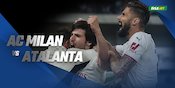 Data dan Fakta Serie A: AC Milan vs Atalanta