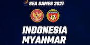 Fakta-fakta Menarik dari Laga Timnas Indonesia U-23 vs Myanmar U-23 di SEA Games 2021
