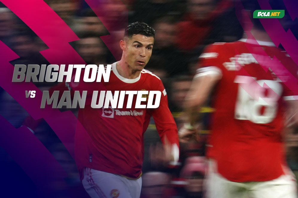 Jadwal dan Live Streaming Brighton vs Manchester United di Mola TV, Sabtu 7 Mei 2022