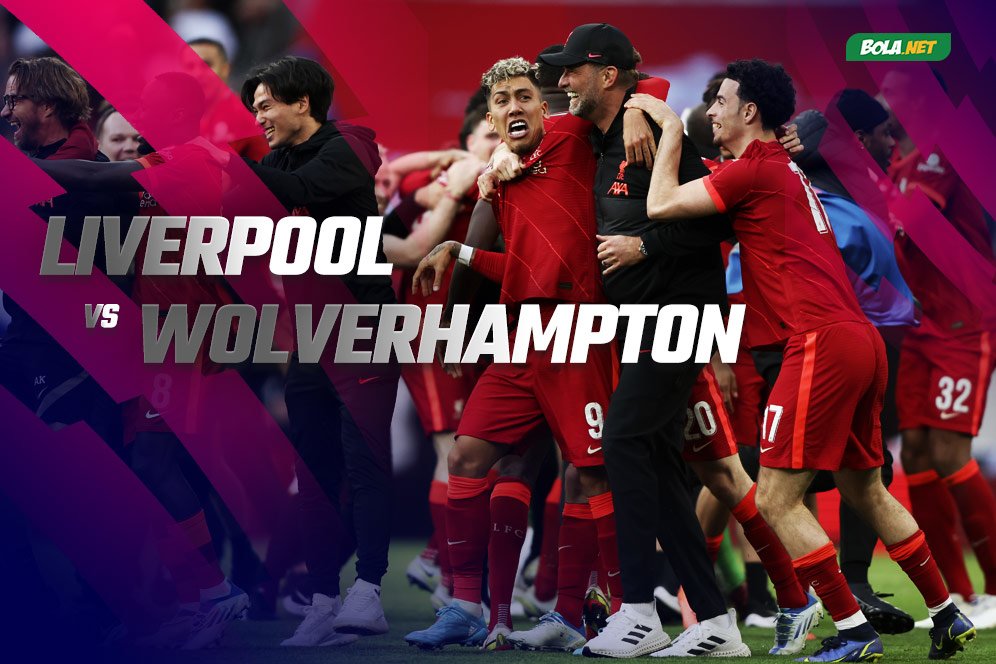 Prediksi Liverpool vs Wolverhampton 22 Mei 2022