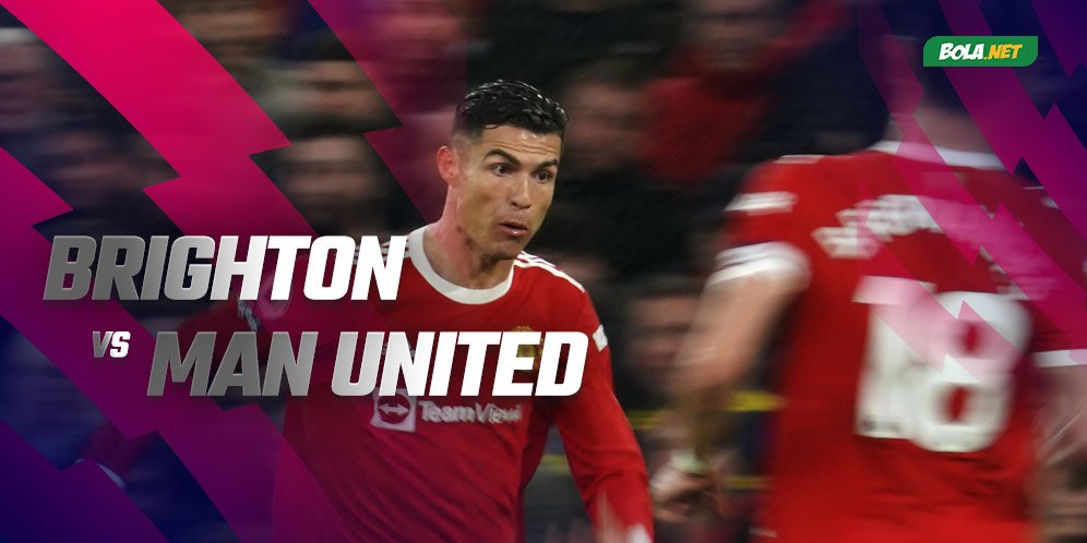 Jadwal Dan Live Streaming Brighton Vs Manchester United Di Mola Tv