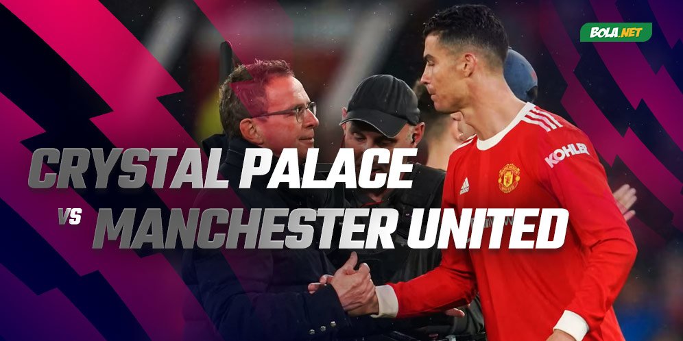 Live Streaming Crystal Palace vs Manchester United di Mola TV Hari Ini, Minggu 22 Mei 2022