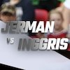 Prediksi Jerman vs Inggris 8 Juni 2022