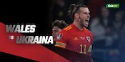 Jadwal dan Link Live Streaming Wales vs Ukraina Hari Ini, Minggu 5 Juni 2022