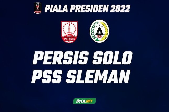 Link Streaming Piala Presiden PSS vs Persis Solo