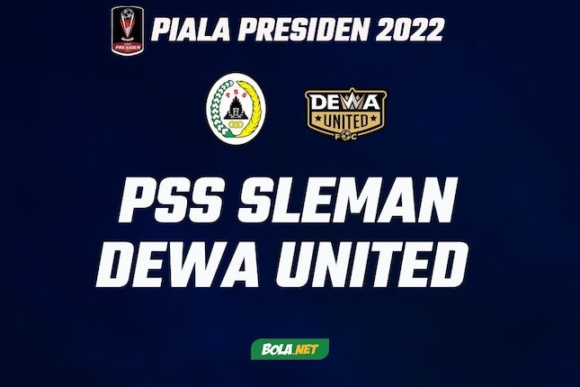 Prediksi Piala Presiden 2022, PSS Sleman vs Dewa United 27 Juni 2022 (c) Bola