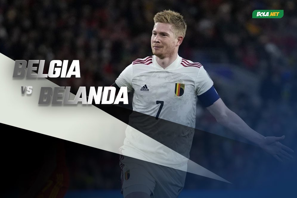 Prediksi Belgia vs Belanda 4 Juni 2022 Prediksi Belgia vs Belanda 4 Juni 2022