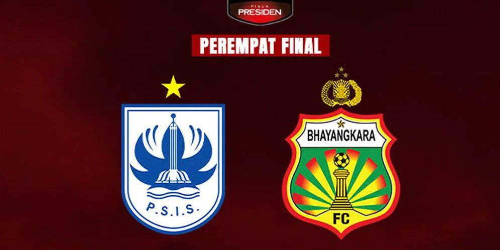 Live Streaming Perempat Final Piala Presiden 2022, PSIS Semarang vs Bhayangkara FC di Vidio Minggu 3 Juli 2022
