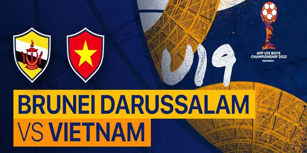 Live Streaming Piala AFF U19: Brunei Darussalam Vs Vietnam Hari Ini Di ...