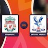 Link Streaming Premier League di Vidio: Liverpool vs Crystal Palace, 16 Agustus 2022