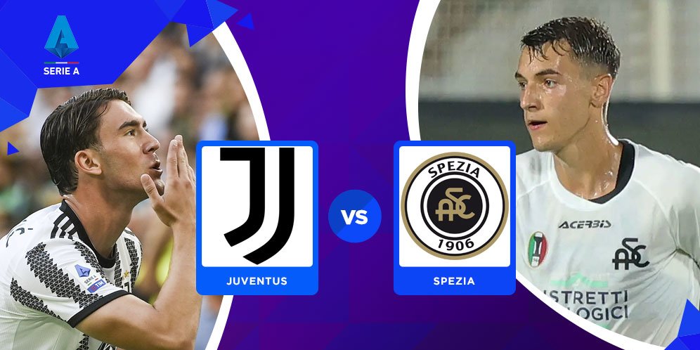 Prediksi Juventus vs Spezia 1 September 2022