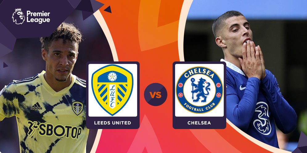 Jadwal Chelsea di Liga Inggris 2022/23, Akhir Pekan Ini Lawan Leeds United