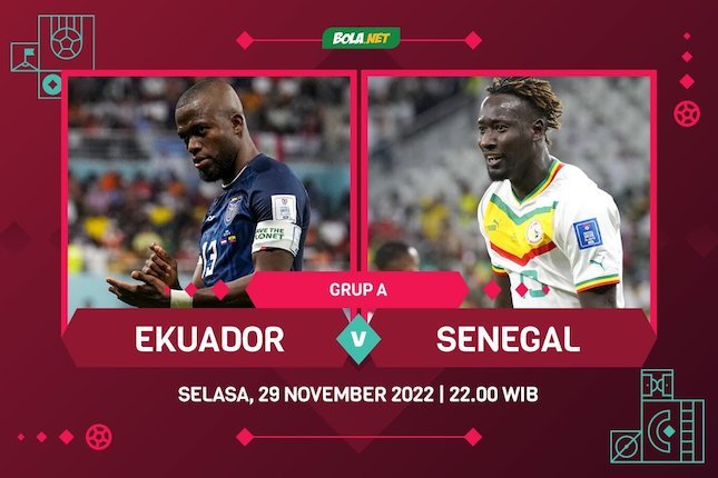 Prediksi Piala Dunia: Ekuador vs Senegal 29 November 2022 Prediksi Piala Dunia: Ekuador vs Senegal 29 November 2022
