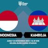 Nonton Siaran Live Streaming Piala AFF 2022: Indonesia vs Kamboja Nonton Siaran Live Streaming Piala AFF 2022: Indonesia vs Kamboja